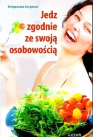jedz-zgodnie-ze-swoja-osobowoscia