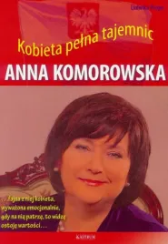 anna-komorowska-kobieta-pelna-tajemnic-w-2016