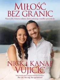 milosc-bez-granic-nick-vujicic-kanae-vujicic