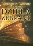 dziela-zebrane-wallace-d-wattles