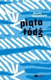 piata-lodz-monika-kompanikova