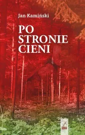 po-stronie-cieni-jan-kaminski