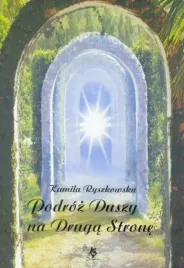 podroz-duszy-na-druga-strone-kamila-ryszkowska