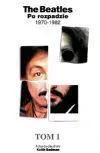 the-beatles-po-rozpadzie-tom-1-keith-badman