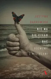 nie-ma-sie-czego-bac-rozmowy-z-mistrzami