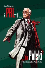 z-prl-u-do-polski-osiemdziesiatka-pana-janka