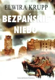 bezpanskie-niebo-elwira-krupp