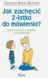 jak-zachecic-2-latka-do-mowienia-logopedyczny
