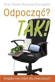 odpoczac-tak-ksiazka-nie-tylko-dla-zmeczonych