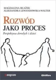 rozwod-jako-proces-perspektywa-doroslych-i-dzieci
