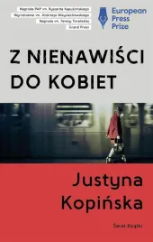 z-nienawisci-do-kobiet-justyna-kopinska
