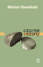 czarne-sezony-michal-glowinski