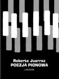 poezja-pionowa-roberto-juarroz