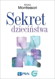 sekret-dziecinstwa-maria-montessori