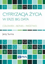 cyfryzacja-zycia-w-erze-big-data-jerzy-surma