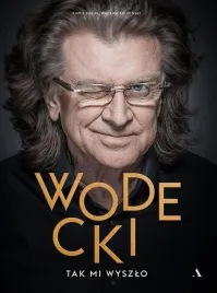 wodecki-tak-mi-wyszlo