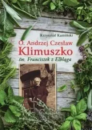 o-andrzej-czeslaw-klimuszko-sw-franciszek-z