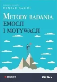 metody-badania-emocji-i-motywacji-henryk-gasiul
