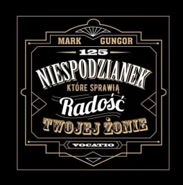 125-niespodzianek-ktore-sprawia-radosc-twojej