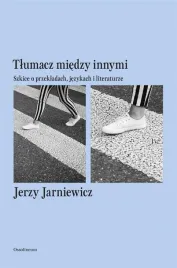 tlumacz-miedzy-innymi-szkice-o-przekladach