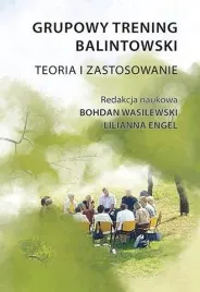 grupowy-trening-balintowski-teoria-i-zastosowanie
