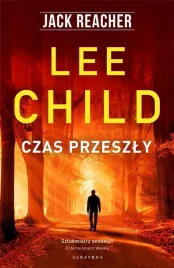 jack-reacher-czas-przeszly-lee-child