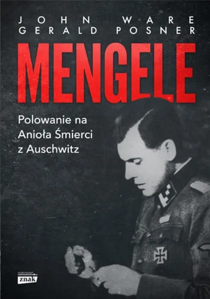 mengele-john-ware-gerald-posner