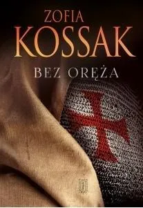 bez-oreza-tw-zofia-kossak