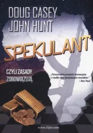spekulant-doug-casey-john-hunt