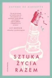sztuka-zycia-razem-daphne-de-marneffe