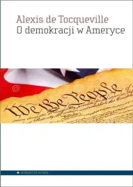 o-demokracji-w-ameryce-alexis-de-tocqueville