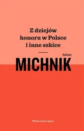 z-dziejow-honoru-w-polsce-i-inne-szkice