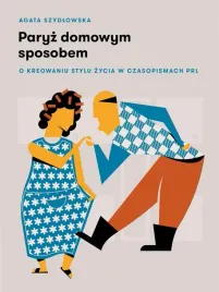 paryz-domowym-sposobem-agata-szydlowska