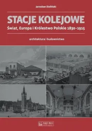 stacje-kolejowe-europa-i-krolestwo-pol-do-1915r