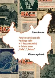 panstwowotworcza-rola-polskiego-radia-w-ii-rp