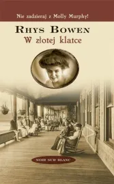 w-zlotej-klatce-rhys-bowen