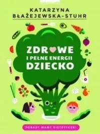 zdrowe-i-pelne-energii-dziecko