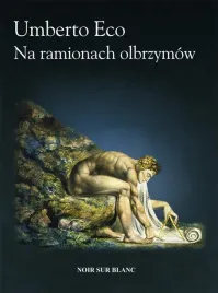 na-ramionach-olbrzymow-umberto-eco