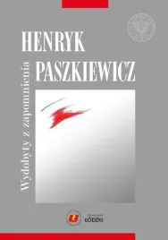 henryk-paszkiewicz-wydobyty-z-zapomnienia