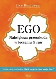 ego-najwieksza-przedszkoda-w-leczeniu-5-ran
