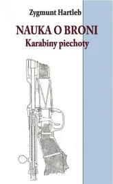 nauka-o-broni-karabiny-piechoty-zygmunt-hartleb