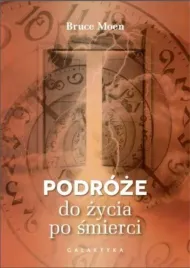 podroze-do-zycia-po-smierci-bruce-moen