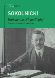 emisariusz-niepodleglej-wspomnienia-z-lat-1896-19