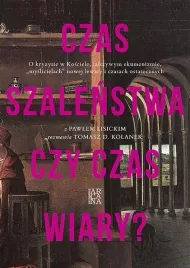 czas-szalenstwa-czy-czas-wiary