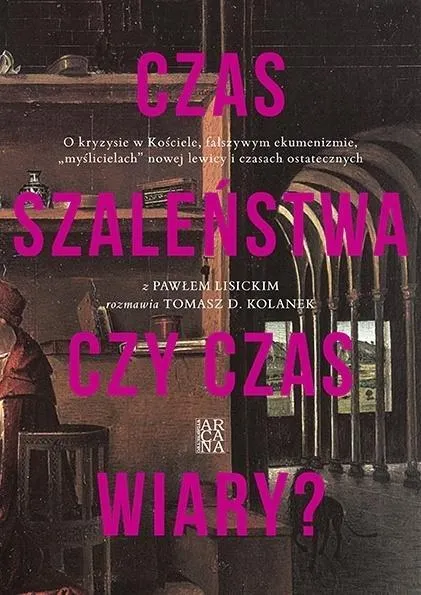 czas-szalenstwa-czy-czas-wiary