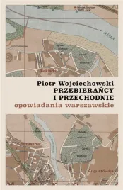 przebierancy-i-przechodnie-piotr-wojciechowski