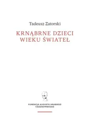 krnabrne-dzieci-wieku-swiatel-tadeusz-zatorski