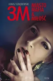 3m-miasto-mafiaandmilosc