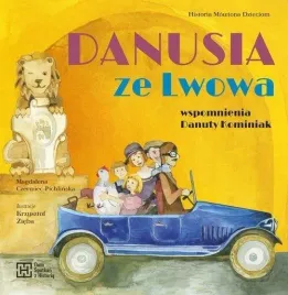 danusia-ze-lwowa-magdalena-czerwiec-pichlinska