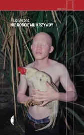 nie-robcie-mu-krzywdy-filip-skronc